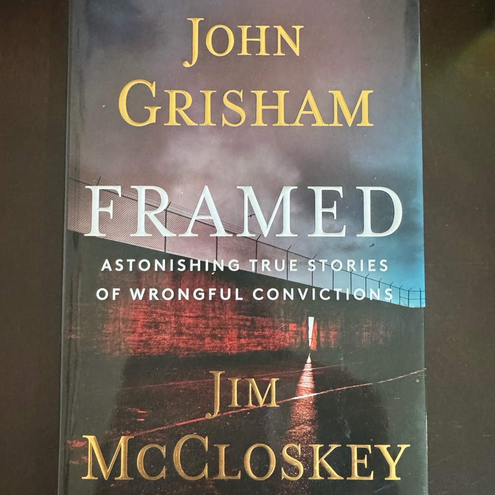Framed by John Grisham and Jim McCloskey